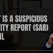 What Is A SAR What Is A Suspicious Activity Report When To Submit A SAR KYC Lookup