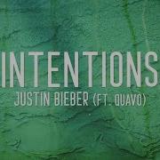 Justin Bieber Intentions Lyrics Ft Quavo