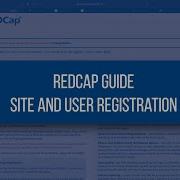 CASCADE REDCap Guide Site And User Registration