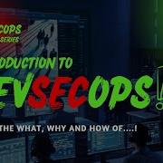 04 Introduction To DevSecOps Part 2 DevSecOps Interview Questions DevOps Vs DevSecOps