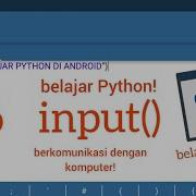 Belajar Python Di Android 5 Input