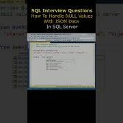 SQL Interview Questions Handle NULL Values With JSON Data Sql Query Sqlinterviewquestions