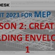 REVIT 2023 FOR MEP Lesson 2 Creating Building Envelope 1