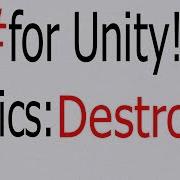 Unity C Tutorial Basics Destroy