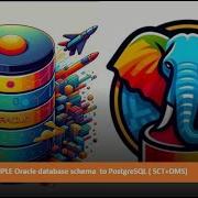 Oracle To PostgreSQL Migration SCT DMS