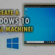 Как установить Windows 10 в VirtualBox