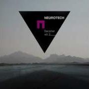 Neurotech Decipher Vol 2 This Is The New Age