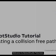 RobotStudio Tutorial Creating A Collision Free Path