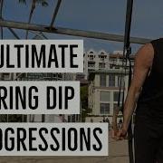 Ring Dip Progressions From Beginner To Advanced With Antranik