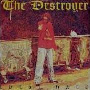 THE DESTROYER Total Hate Over 300 Bpm
