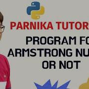 L 53 PYTHON PROGRAM TO CHECK A GIVEN NUMBER IS ARMSTRONG NUMBER OR NOT PYTHON FULL COURSE