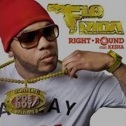 Right Round Feat Ke Ha