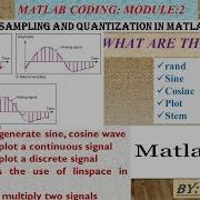 Sampling And Quantization Module 2 Using For Loop And Ifelse Conditions