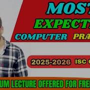 ISC Class 12 Computer Practical 2025 Most Expected Questions Sure Shot Programs Explained