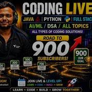Coding LIVE Java Python Full Stack AI ML DSA Road To 900 Subscribers Live Livestream
