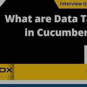 What Are Data Tables In Cucumber Selenium Interview Question 417