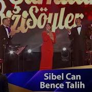 Sibel Can Bence Talih