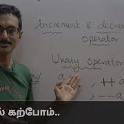 Increment And Decrement Operator In C Unary Postfix And Prefix Operator In Tamil
