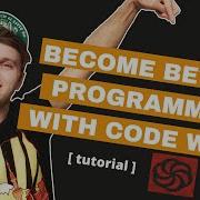 How To Become A Better Programmer With Code Wars Don T Wait To Do This