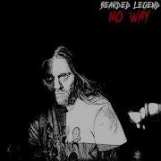 BEARDED LEGEND NO WAY PROD SKAMI