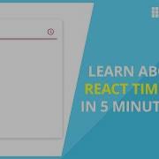 Learn About React TimePicker In 5 Minutes