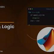 MATLAB For Beginners 4 Loops Logic