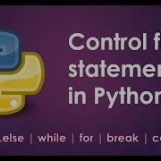 Python Control Flow Part 2