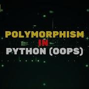 Polymorphism In Python Operator Overloading Method Overriding
