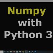 How To Install Numpy With Python 3