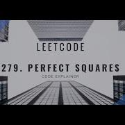 Perfect Squares Leetcode 279 Leetcode Medium Interview Problem C Solution