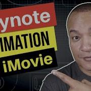 Master Keynote Animation In IMovie Like A Pro