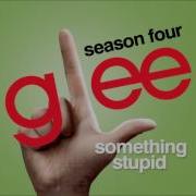 Something Stupid Glee HD Full Studio