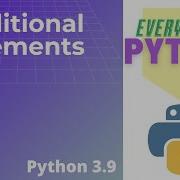 Ep 2 Conditional Statements In Python 3 9 Python Conditionals Tutorial For Beginners 2021