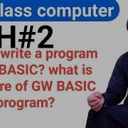 How To Edit Save Create A GW BASIC Program Structure Of GW BASIC Program 10th Class Computer