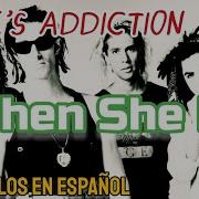 Jane S Addiction Then She Did Subtítulos En Español