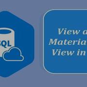 SQL Interview Question And Answers View And Materialized View In SQL
