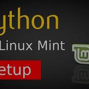Python On Linux Mint Setting Up Linux Mint For Python