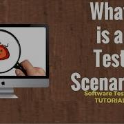 What Is Test Scenario How To Write Test Scenario Software Testing Tutorial
