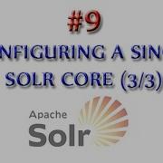 Учебник по Apache Solr 9 Настройка одиночного ядра Solr 3 3
