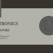 Electronics P E Prep Oscillators