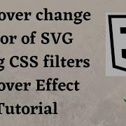 On Hover Change Color Of SVG Using CSS Filters Hover Effect Tutorial