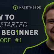 How To Get Started In Cybersecurity HTB Academy Episode 1