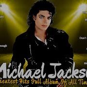 Greatest Hits Of Michael Jackson Playlist Michael Jackson S Legendary Songs That Live Forever