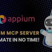 Appium MCP Server Automate Mobile Tests With Plain English