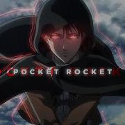 Pocket Rocket MIXED ANIME FLOW EDIT Amv Edit