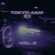 MRJay T O K Y O 4AM 東京 Vol 3 𝘛𝘩𝘦 𝘞𝘢𝘷𝘦𝘱𝘩𝘰𝘯𝘬 𝘚𝘩𝘰𝘸𝘤𝘢𝘴𝘦 Wave Phonk Audio Version