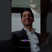 I Am A Devil Of My Word Lucifer 03x24 Lucifermoringstar Shortvideo Lucifer Shorts