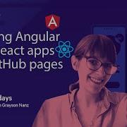 UI Mondays Hosting Angular And React Apps On GitHub Pages