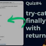 Quiz 4 JAVA Try Catch Finally Block With Return