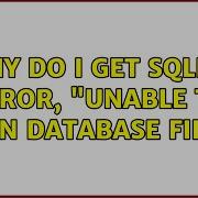 Why Do I Get Sqlite Error Unable To Open Database File 8 Solutions